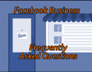 Facebook business pages - frequently asked questions
